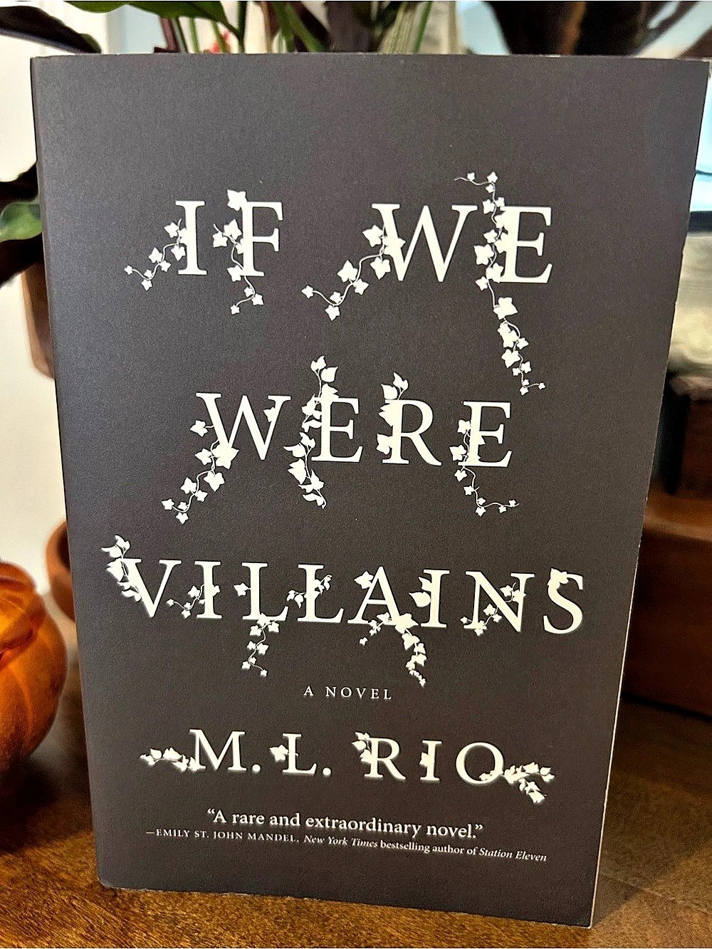 If We Were Villains by ML Rio, Paperback